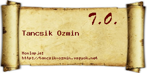 Tancsik Ozmin névjegykártya